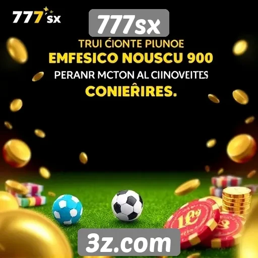 777sx oferece promoções atrativas para novos jogadores